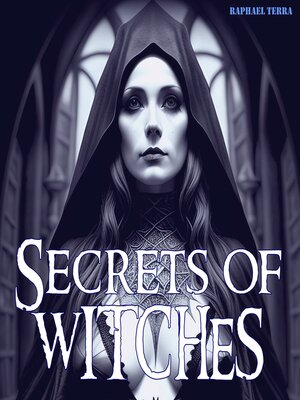 cover image of Secrets of Witches